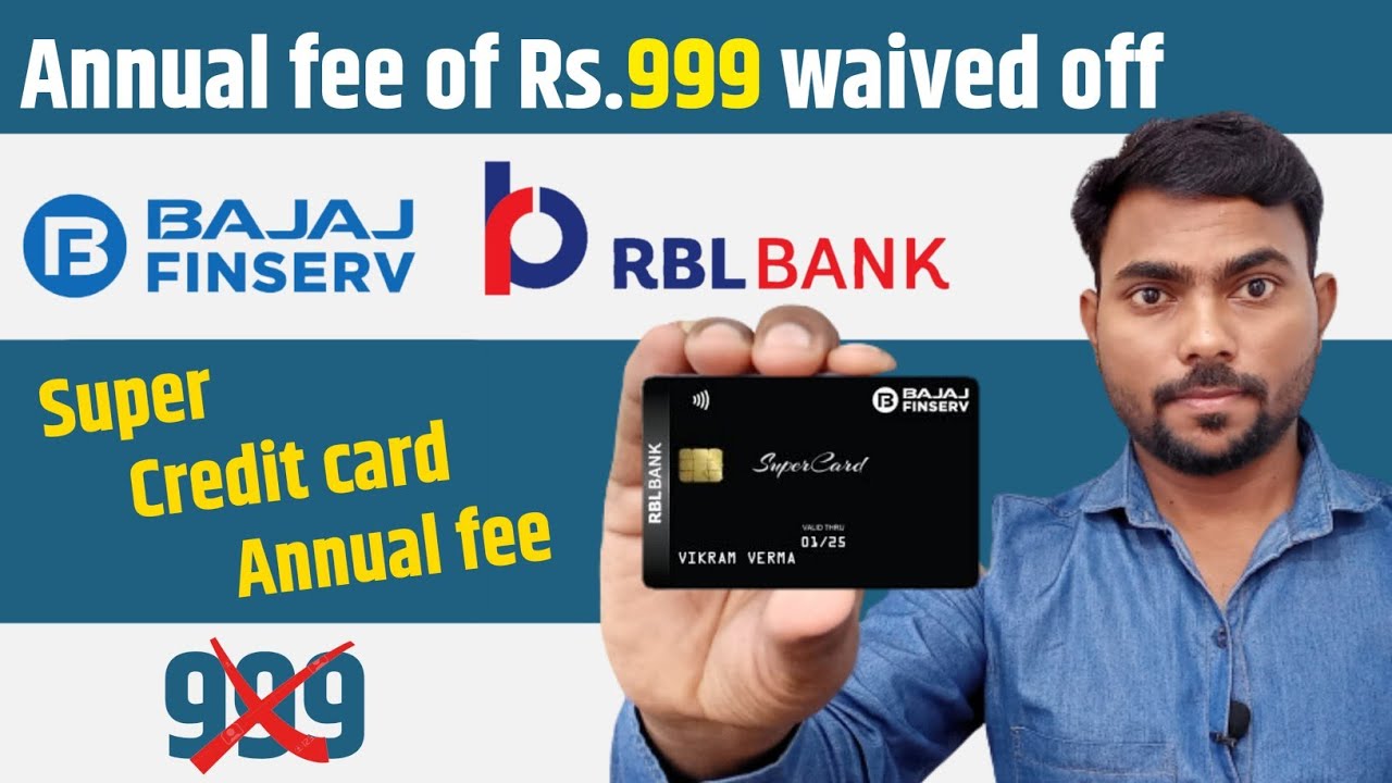 Apply For Bajaj Finserv Rbl Bank Credit Card Amp Get Benefits Worth Rs 9000 Annualy Get Power Of