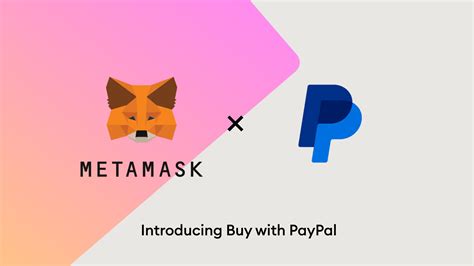 Consensys Teams With Paypal For A New Way To Buy Crypto In Metamask Consensys