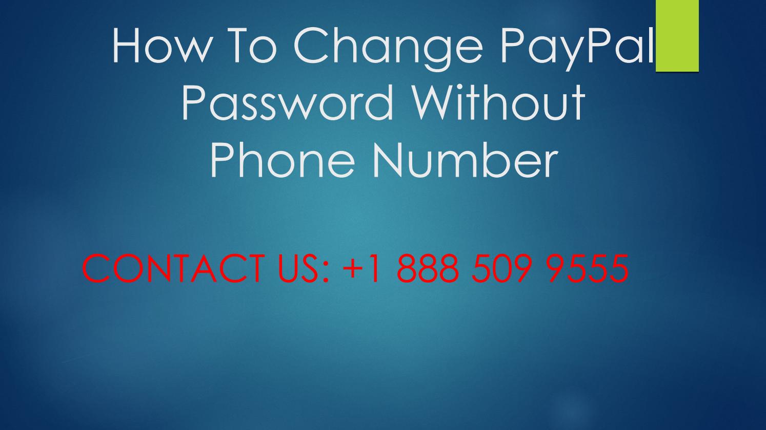 How To Change Paypal Password Without Phone Number By Anna Here Issuu