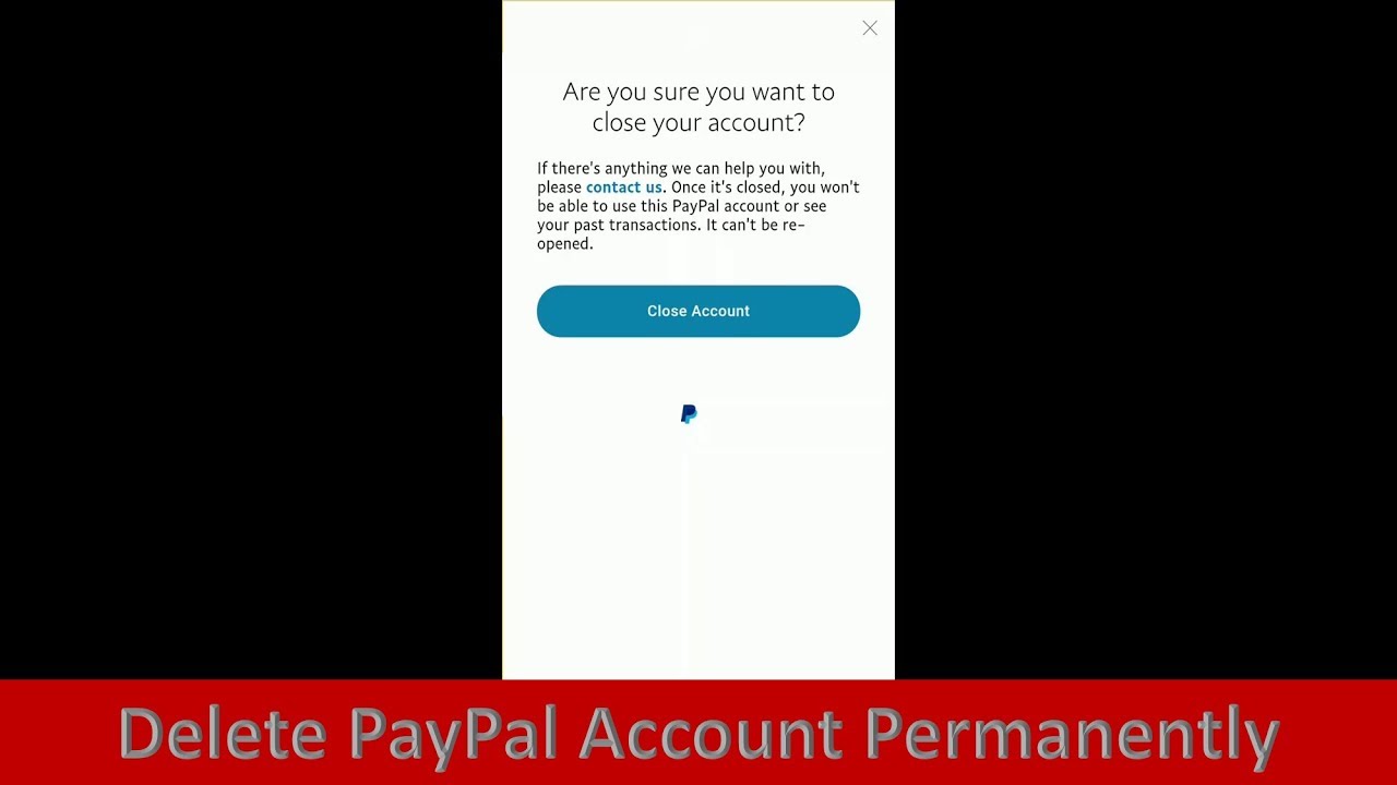 How To Delete Paypal Account Permanently 2021 Youtube