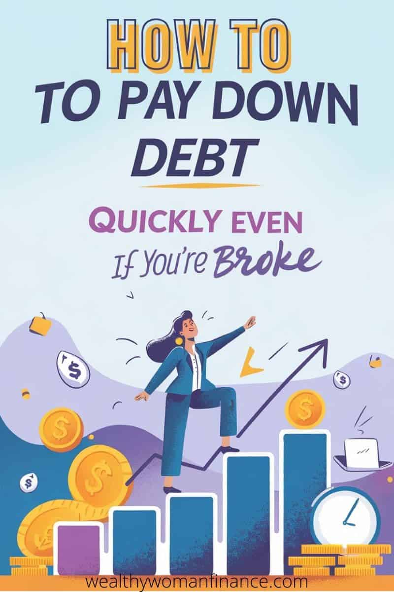 How To Pay Down Debt Quickly 6 Easy Steps To Success The Money Gal