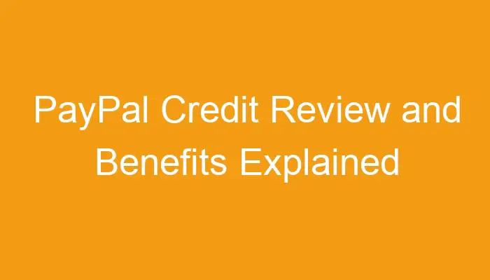 Paypal Benefits Explained