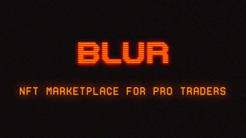 What Is Blur Nft Marketplace Asia Crypto Today